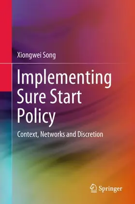 Song |  Implementing Sure Start Policy | Buch |  Sack Fachmedien