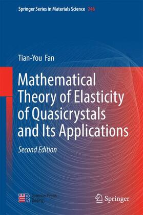 Fan |  Mathematical Theory of Elasticity of Quasicrystals and Its Applications | Buch |  Sack Fachmedien