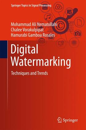 Nematollahi / Rosales / Vorakulpipat |  Digital Watermarking | Buch |  Sack Fachmedien