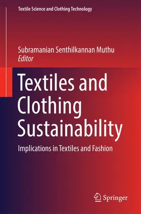 Muthu |  Textiles and Clothing Sustainability | Buch |  Sack Fachmedien