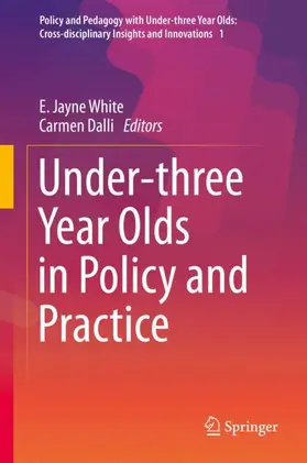 Dalli / White |  Under-three Year Olds in Policy and Practice | Buch |  Sack Fachmedien