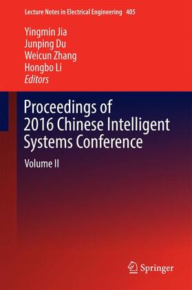 Jia / Li / Du |  Proceedings of 2016 Chinese Intelligent Systems Conference | Buch |  Sack Fachmedien