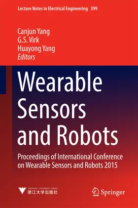 Yang / Virk |  Wearable Sensors and Robots | eBook | Sack Fachmedien