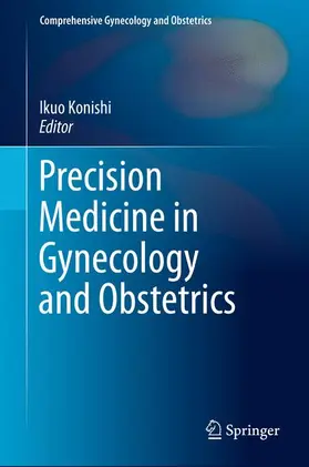 Konishi |  Precision Medicine in Gynecology and Obstetrics | Buch |  Sack Fachmedien