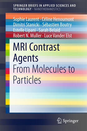 Laurent / Henoumont / Stanicki |  MRI Contrast Agents | eBook | Sack Fachmedien