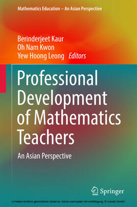 Kaur / Kwon / Leong |  Professional Development of Mathematics Teachers | eBook | Sack Fachmedien