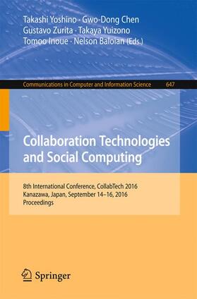 Yoshino / Chen / Baloian |  Collaboration Technologies and Social Computing | Buch |  Sack Fachmedien