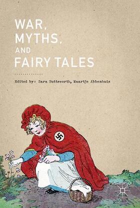 Abbenhuis / Buttsworth |  War, Myths, and Fairy Tales | Buch |  Sack Fachmedien