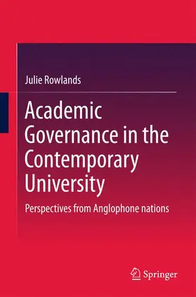 Rowlands |  Academic Governance in the Contemporary University | Buch |  Sack Fachmedien