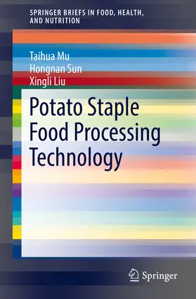 Mu / Sun / Liu |  Potato Staple Food Processing Technology | eBook | Sack Fachmedien