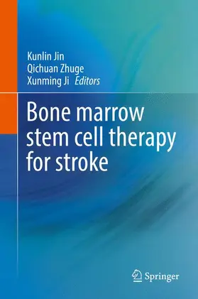 Jin / Ji / Zhuge |  Bone marrow stem cell therapy for stroke | Buch |  Sack Fachmedien