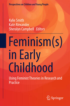 Smith / Alexander / Campbell |  Feminism(s) in Early Childhood | eBook | Sack Fachmedien