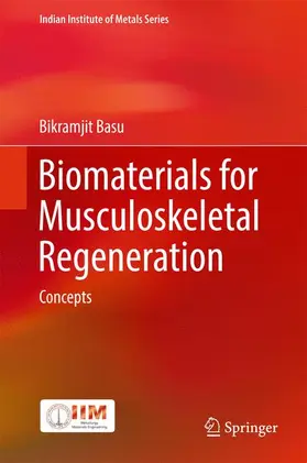 Basu |  Biomaterials for Musculoskeletal Regeneration | Buch |  Sack Fachmedien