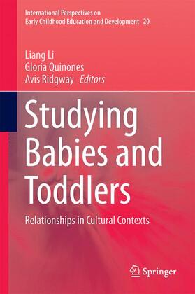 Li / Quiñones / Ridgway |  Studying Babies and Toddlers | Buch |  Sack Fachmedien