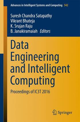 Satapathy / Janakiramaiah / Bhateja |  Data Engineering and Intelligent Computing | Buch |  Sack Fachmedien