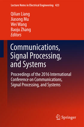 Liang / Mu / Wang |  Communications, Signal Processing, and Systems | eBook | Sack Fachmedien