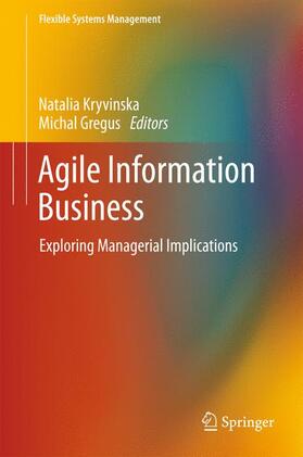 Gregus / Kryvinska |  Agile Information Business | Buch |  Sack Fachmedien