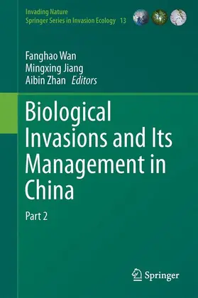 Wan / Zhan / Jiang |  Biological Invasions and Its Management in China | Buch |  Sack Fachmedien