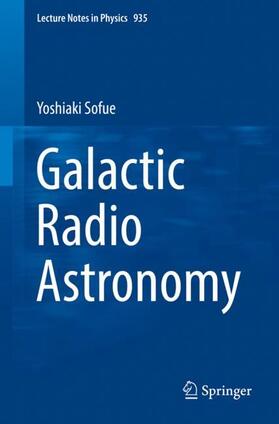 Sofue |  Galactic Radio Astronomy | Buch |  Sack Fachmedien
