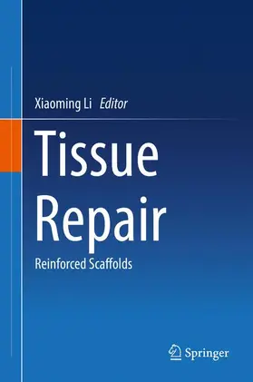 Li |  Tissue Repair | Buch |  Sack Fachmedien