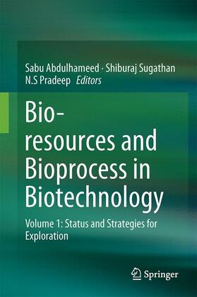 Abdulhameed / Sugathan / Pradeep |  Bioresources and Bioprocess in Biotechnology | Buch |  Sack Fachmedien