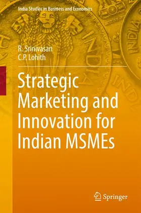 Srinivasan / Lohith |  Strategic Marketing and Innovation for Indian Msmes | Buch |  Sack Fachmedien