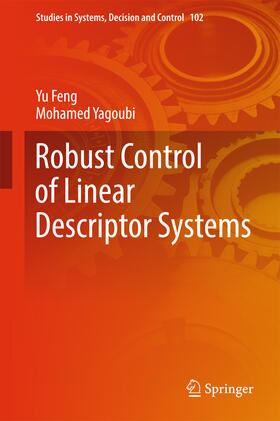 Feng / Yagoubi |  Robust Control of Linear Descriptor Systems | eBook | Sack Fachmedien