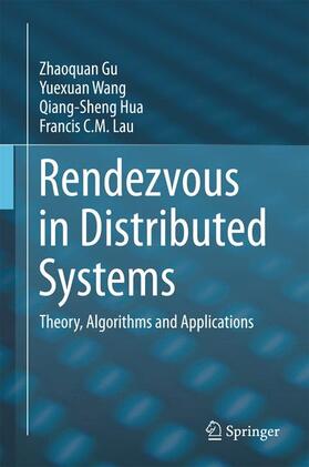 Gu / Lau / Wang |  Rendezvous in Distributed Systems | Buch |  Sack Fachmedien