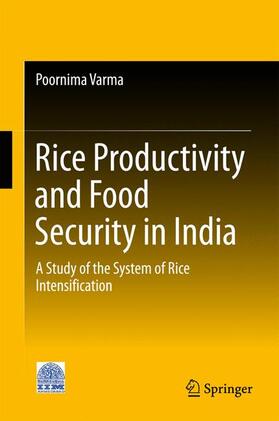 Varma |  Rice Productivity and Food Security in India | Buch |  Sack Fachmedien