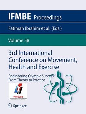 Ibrahim / Cheong / Selvanayagam |  3rd International Conference on Movement, Health and Exercise | Buch |  Sack Fachmedien