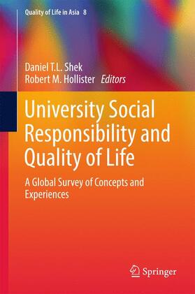 Hollister / Shek |  University Social Responsibility and Quality of Life | Buch |  Sack Fachmedien