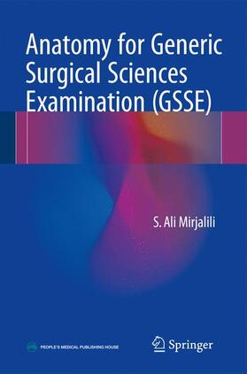 Mirjalili |  Anatomy for the Generic Surgical Sciences Examination (GSSE) | Buch |  Sack Fachmedien