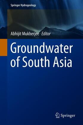 Mukherjee |  Groundwater of South Asia | Buch |  Sack Fachmedien