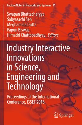 Bhattacharyya / Sen / Chattopadhyay |  Industry Interactive Innovations in Science, Engineering and Technology | Buch |  Sack Fachmedien