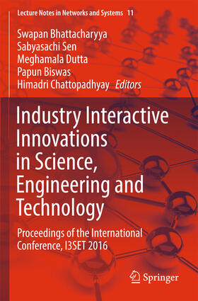 Bhattacharyya / Sen / Dutta |  Industry Interactive Innovations in Science, Engineering and Technology | eBook | Sack Fachmedien