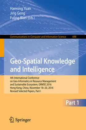 Yuan / Geng / Bian |  Geo-Spatial Knowledge and Intelligence | eBook | Sack Fachmedien