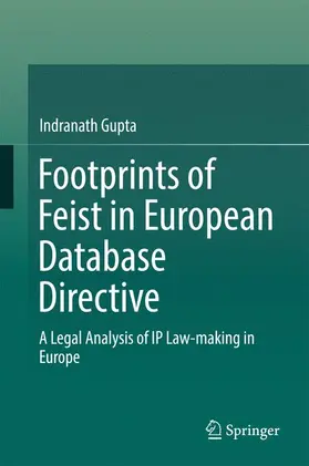 Gupta |  Footprints of Feist in European Database Directive | Buch |  Sack Fachmedien