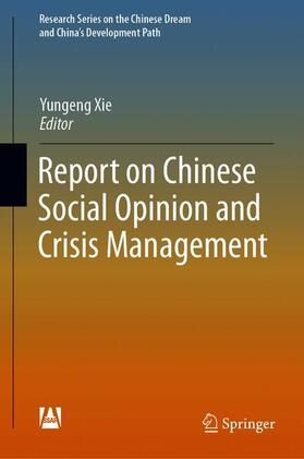 Xie |  Report on Chinese Social Opinion and Crisis Management | Buch |  Sack Fachmedien
