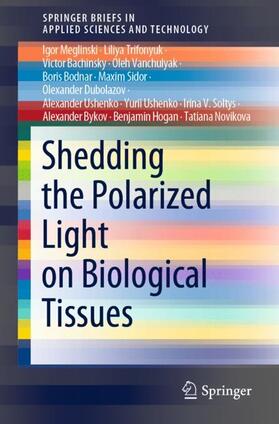 Novikova / Meglinski / Bykov |  Shedding the Polarized Light on Cancer | Buch |  Sack Fachmedien