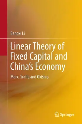 Li |  Linear Theory of Fixed Capital and China's Economy | Buch |  Sack Fachmedien