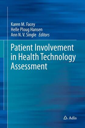 Facey / Single / Ploug Hansen |  Patient Involvement in Health Technology Assessment | Buch |  Sack Fachmedien