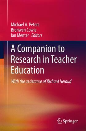 Peters / Menter / Cowie |  A Companion to Research in Teacher Education | Buch |  Sack Fachmedien