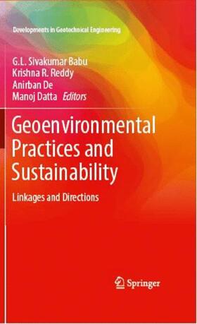 Sivakumar Babu / Datta / Reddy |  Geoenvironmental Practices and Sustainability | Buch |  Sack Fachmedien