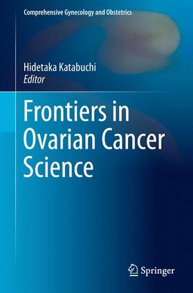 Katabuchi |  Frontiers in Ovarian Cancer Science | Buch |  Sack Fachmedien