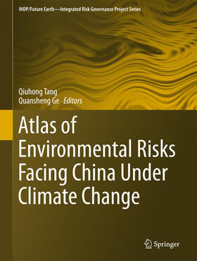 Tang / Ge |  Atlas of Environmental Risks Facing China Under Climate Change | eBook | Sack Fachmedien