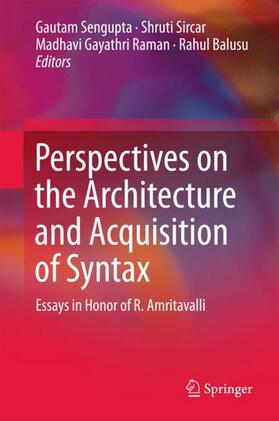 Sengupta / Balusu / Sircar |  Perspectives on the Architecture and Acquisition of Syntax | Buch |  Sack Fachmedien