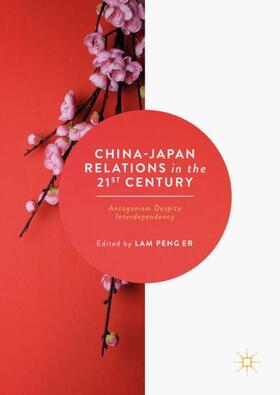 Peng Er |  China-Japan Relations in the 21st Century | Buch |  Sack Fachmedien