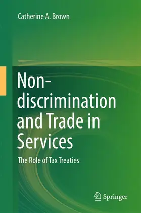 Brown |  Non-discrimination and Trade in Services | Buch |  Sack Fachmedien