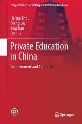 Zhou / Li / Liu |  Private Education in China | Buch |  Sack Fachmedien