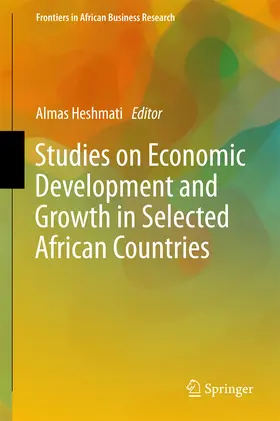 Heshmati |  Studies on Economic Development and Growth in Selected African Countries | eBook | Sack Fachmedien